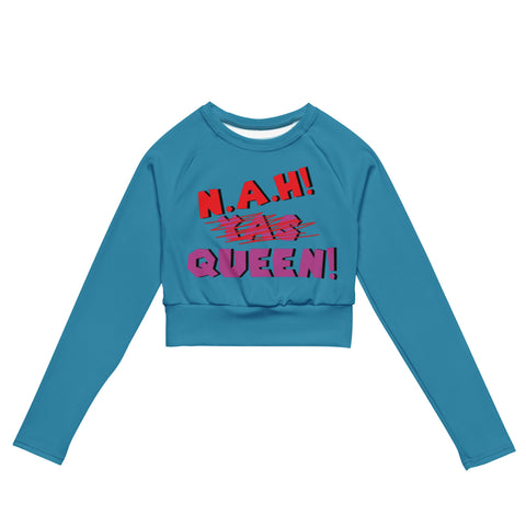 Queen's 'N.A.H! Queen!' Recycled Long-Sleeve Crop Top (Blue)